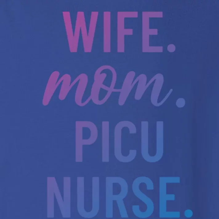 Wife Mom Picu Nurse Appreciation Cute Gift Toddler Long Sleeve Shirt