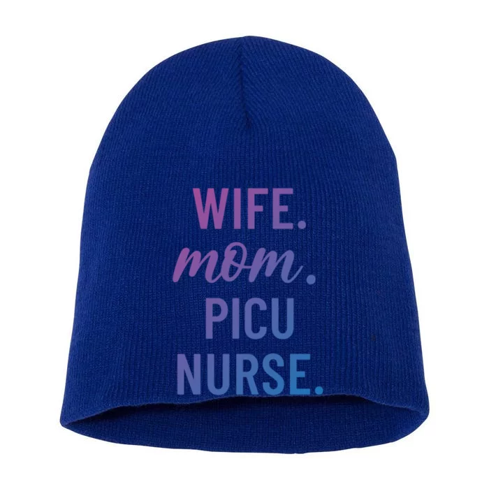 Wife Mom Picu Nurse Appreciation Cute Gift Short Acrylic Beanie