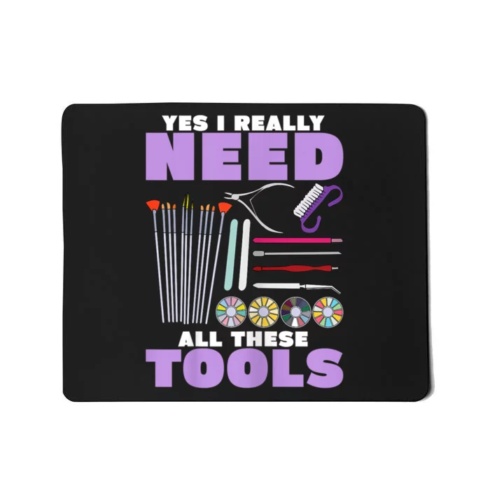 Womens Manicurist Pedicurist For Nail Artists Funny Tools Mousepad