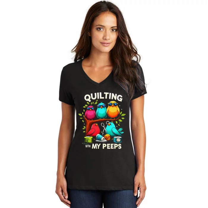 With My Peeps Funny Quilting For Women Women's V-Neck T-Shirt