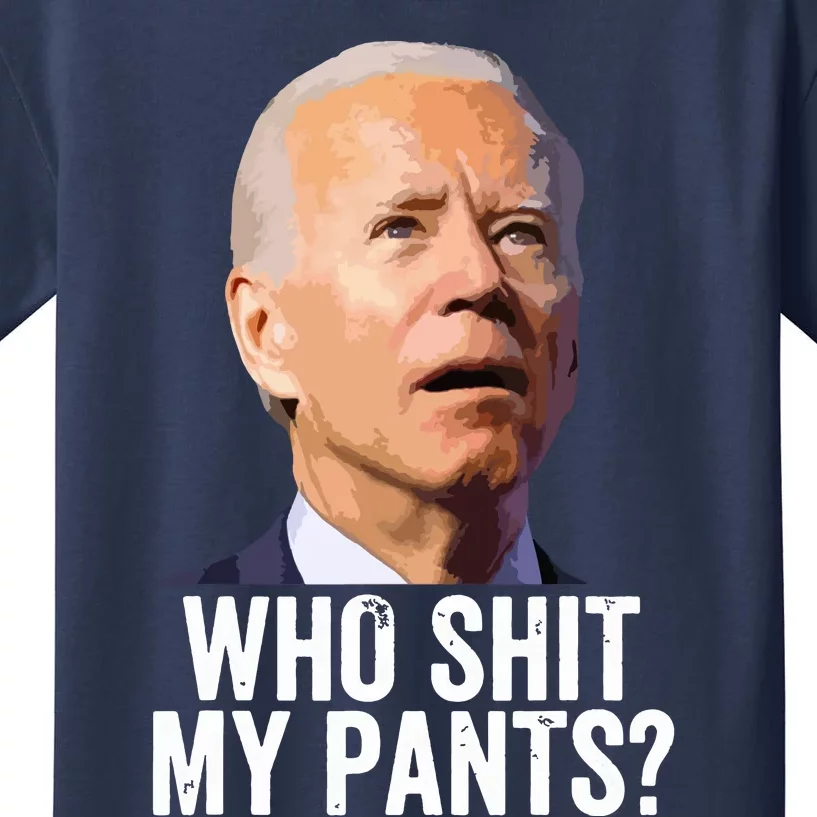 Who My Pants Anti Joe Biden Funny Conservative Kids T-Shirt