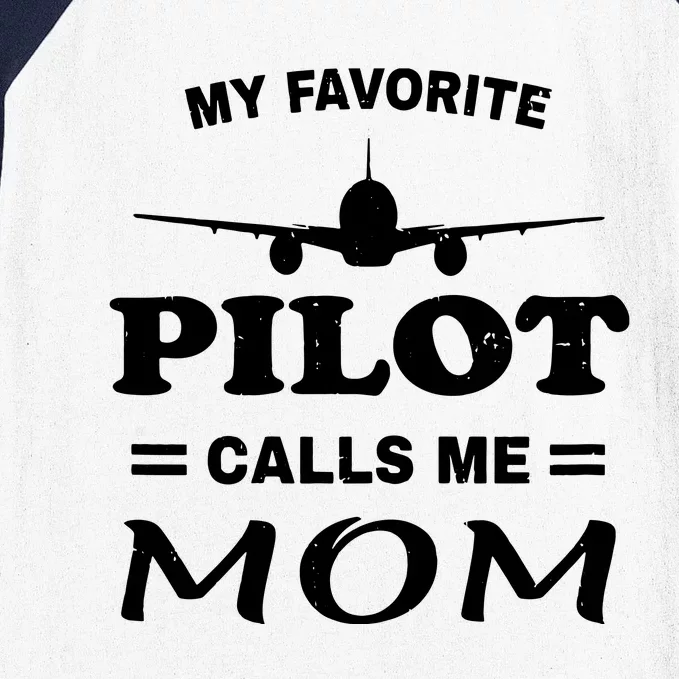 Womens Mom Pilot Shirts Mothers Day My Favorite Pilot Calls Me Mom Baseball Sleeve Shirt