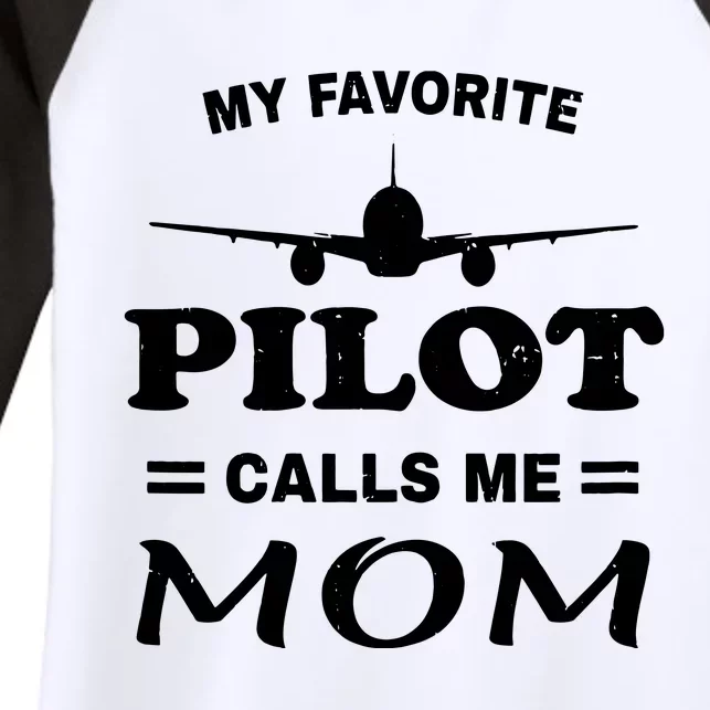 Womens Mom Pilot Shirts Mothers Day My Favorite Pilot Calls Me Mom Women's Tri-Blend 3/4-Sleeve Raglan Shirt