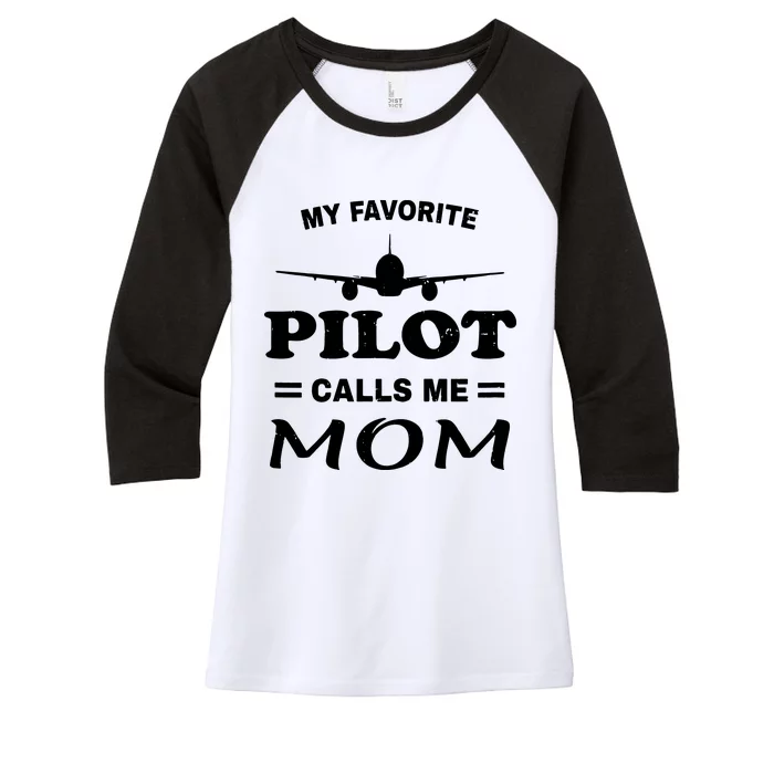 Womens Mom Pilot Shirts Mothers Day My Favorite Pilot Calls Me Mom Women's Tri-Blend 3/4-Sleeve Raglan Shirt