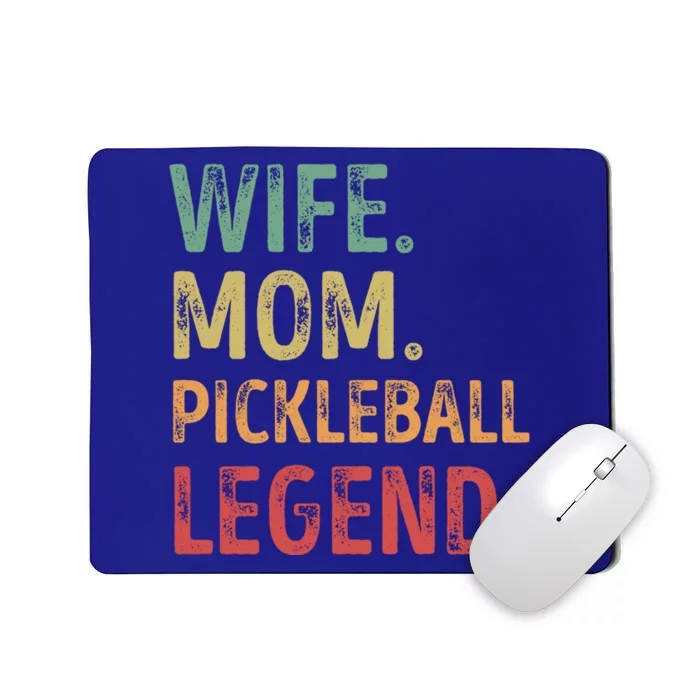 Wife Mom Pickleball Legend Cute Gift Mousepad