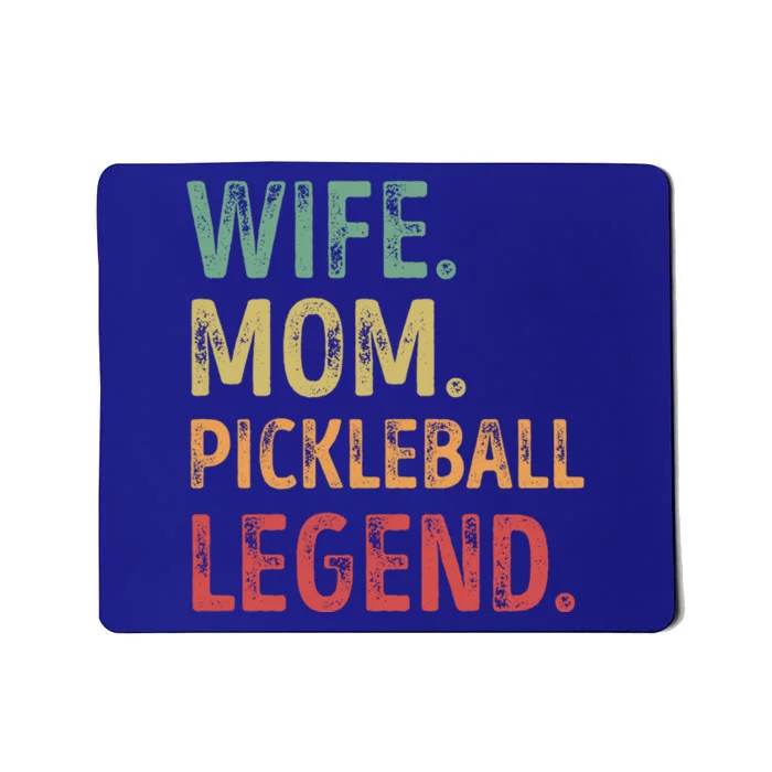 Wife Mom Pickleball Legend Cute Gift Mousepad