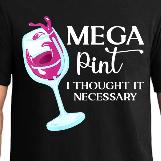 Womens Mega Pint I Thought It Necessary Funny Sarcastic Gifts Pajama Set