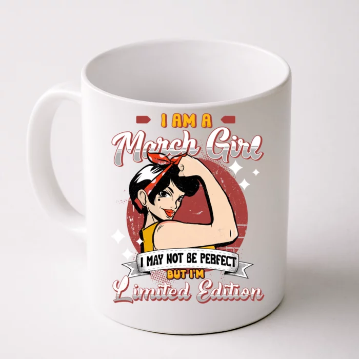 Wo March Queen Birthday Pisces Aries Gift Front & Back Coffee Mug