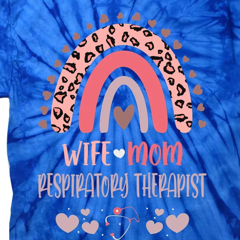 Wife Mom Respiratory Therapist Strong As A Mother Nurse Mom Gift Tie-Dye T-Shirt