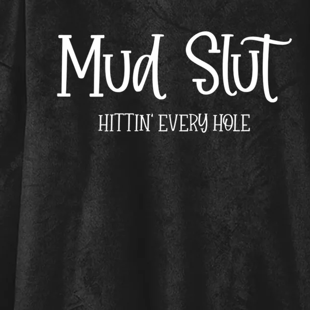 Womens Mud Run Race Team 4x4 Offroading ATV Mud Slut Hooded Wearable Blanket