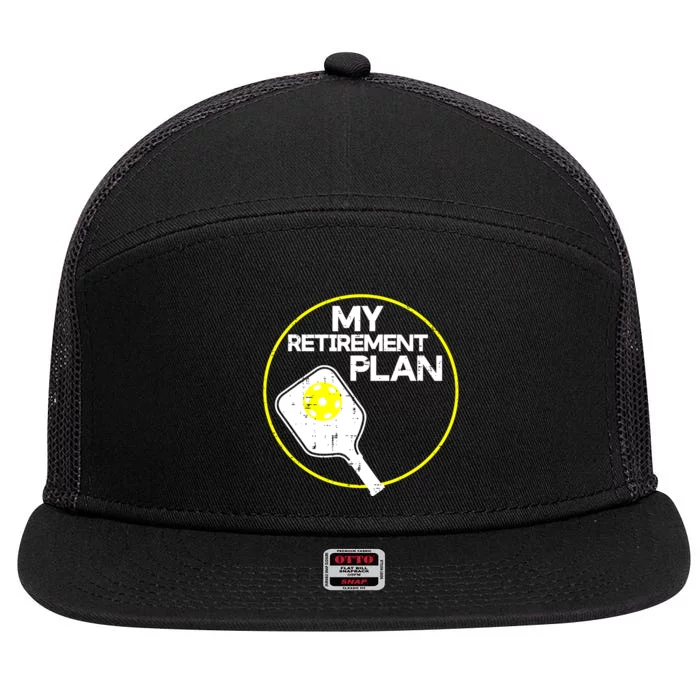 Women My Retirement Plan Pickleball Funny Pickle Ball Gift 7 Panel Mesh Trucker Snapback Hat