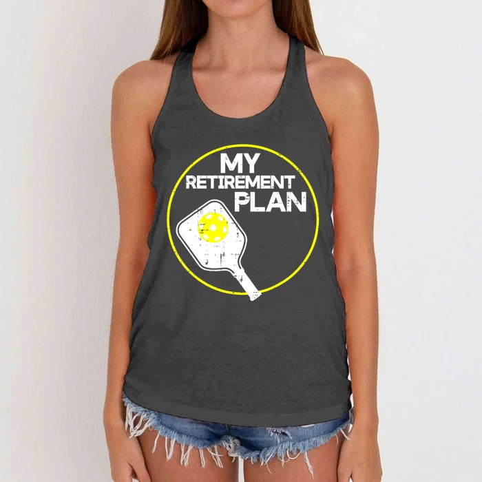 Women My Retirement Plan Pickleball Funny Pickle Ball Gift Women's Knotted Racerback Tank