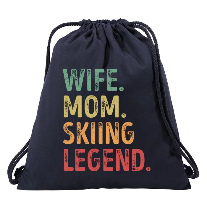 Wife Mom Skiing Legend Cool Gift Drawstring Bag