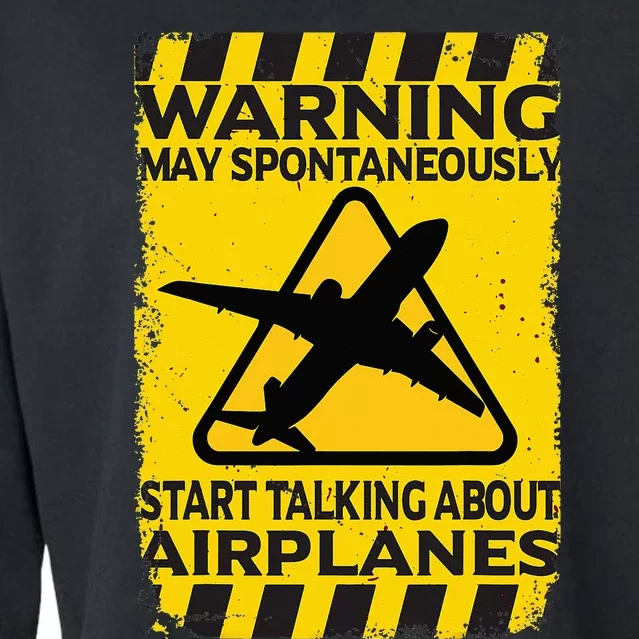 Warning May Spontaneously Start Talking About Airplanes Cropped Pullover Crew