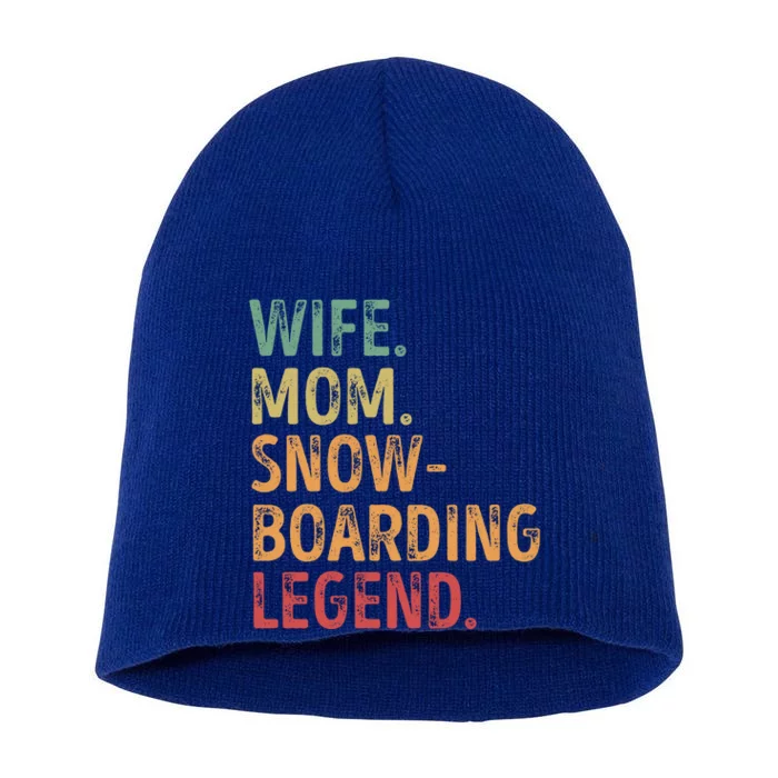 Wife Mom Snowboarding Legend Cute Gift Short Acrylic Beanie