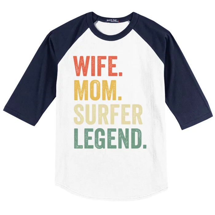 Wife Mom Surfer Legend Funny Surfing Mother Vintage Cute Gift Baseball Sleeve Shirt