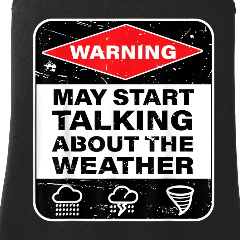 Warning May Start Talking About The Weather Ladies Essential Tank