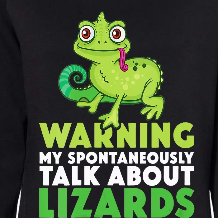 Warning May Spontaneously Talk About Lizards Lizard Reptiles Womens California Wash Sweatshirt