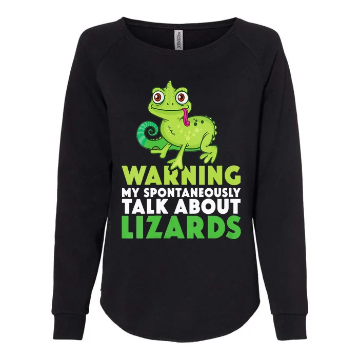 Warning May Spontaneously Talk About Lizards Lizard Reptiles Womens California Wash Sweatshirt