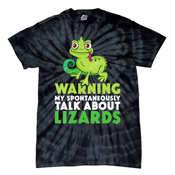 Warning May Spontaneously Talk About Lizards Lizard Reptiles Tie-Dye T-Shirt