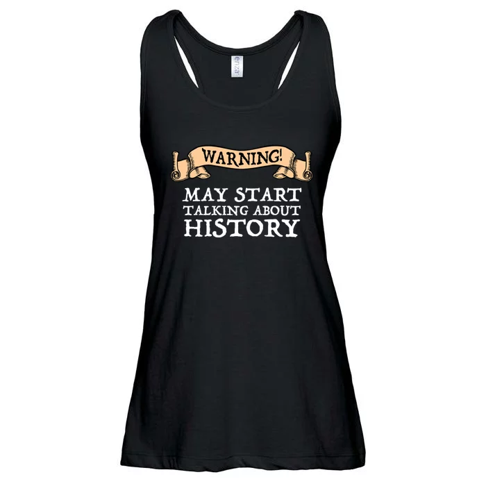 Warning! May Start Talking About History Ladies Essential Flowy Tank