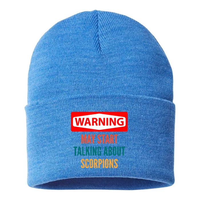 Warning May Start Talking About Scorpions Gift Sustainable Knit Beanie