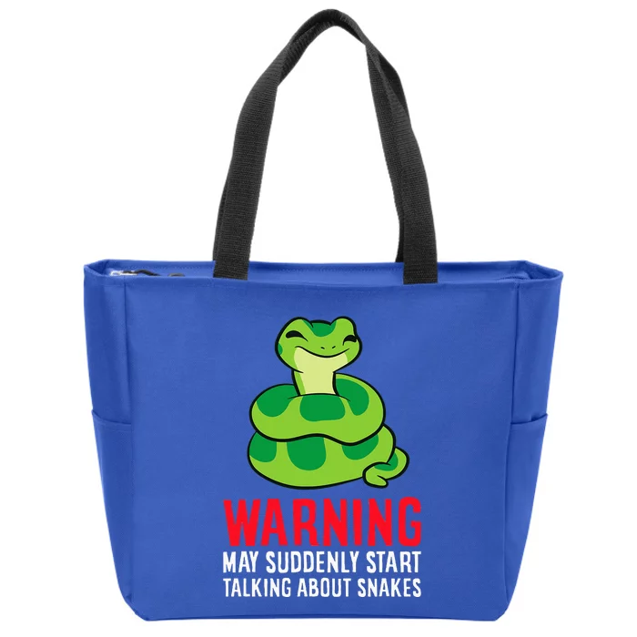 Warning May Suddenly Talk About Snakes Zip Tote Bag