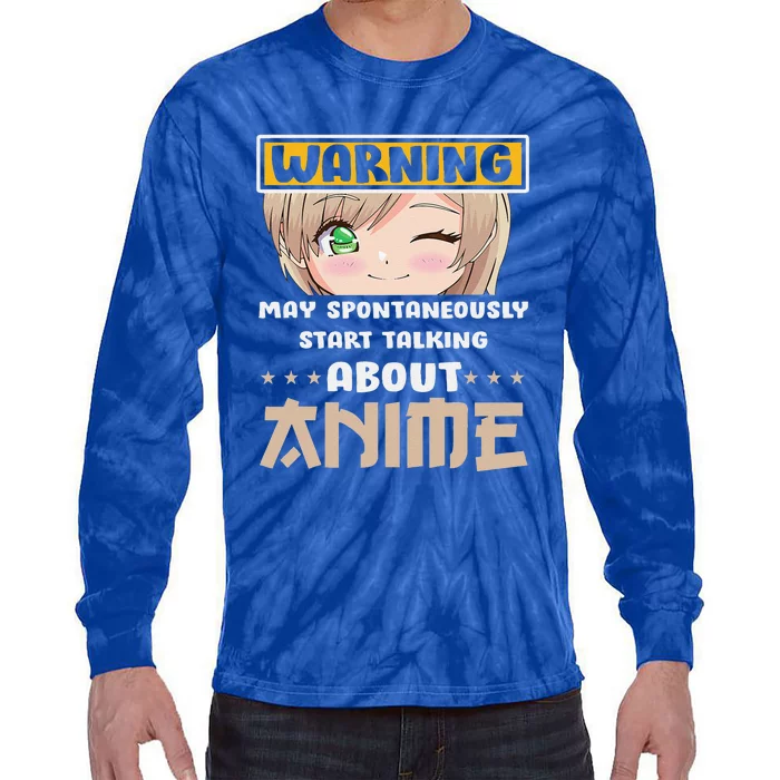 Warning May Spontaneously Start Talking About Anime Tie-Dye Long Sleeve Shirt