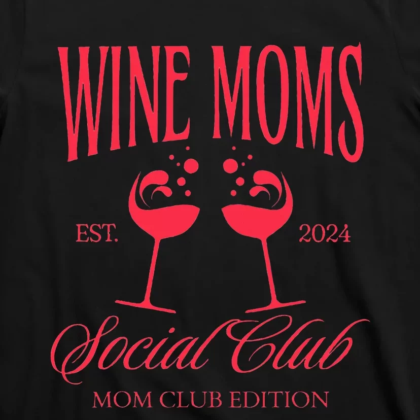 Wine Moms Social Club Brunch Day Drinking Matching T-Shirt