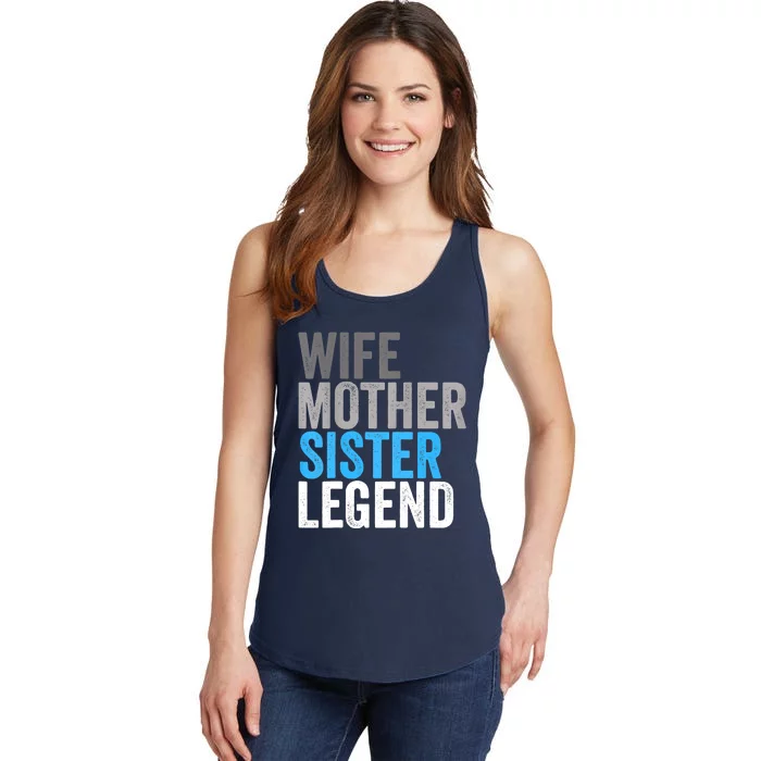 Wife Mother Sister Legend Best Mom Mama Mothers Day Ladies Essential Tank