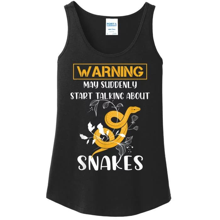 Warning May Suddenly Start Talking About Snakes Snake Lover Ladies Essential Tank