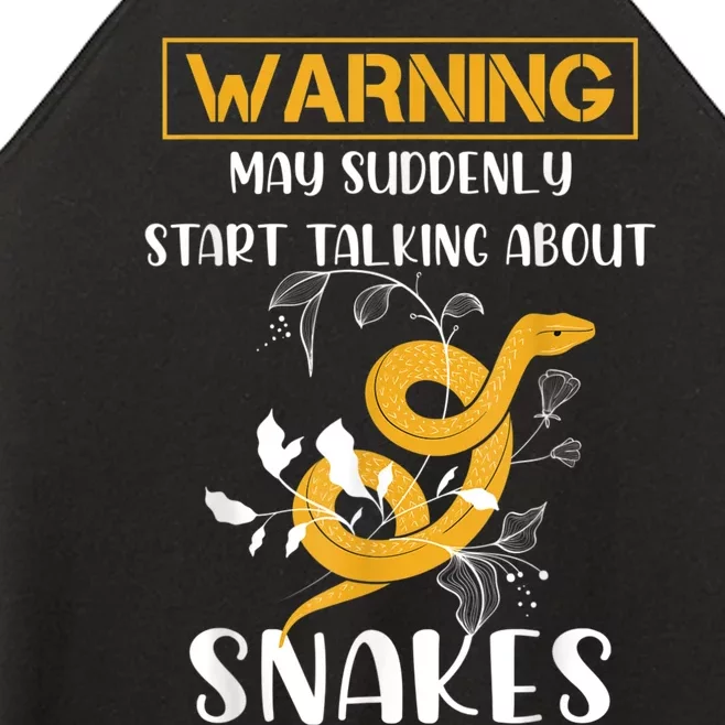 Warning May Suddenly Start Talking About Snakes Snake Lover Women’s Perfect Tri Rocker Tank