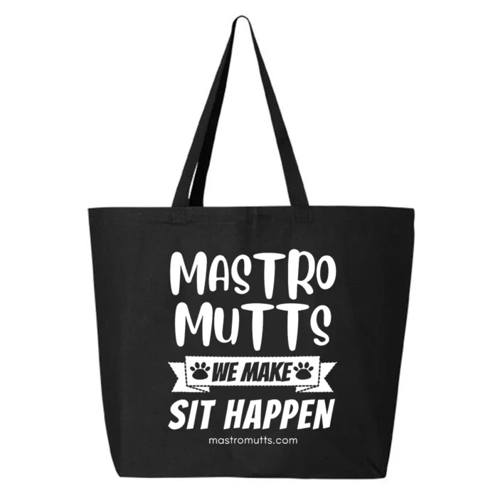 We Make Sit Happen 25L Jumbo Tote