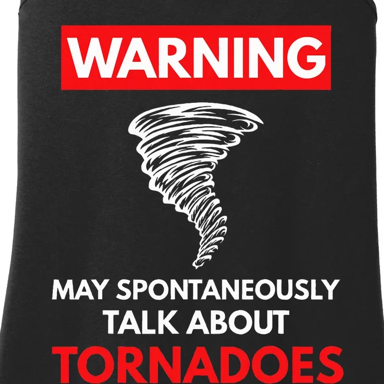 Warning May Spontaneously Talk About Tornadoes Ladies Essential Tank