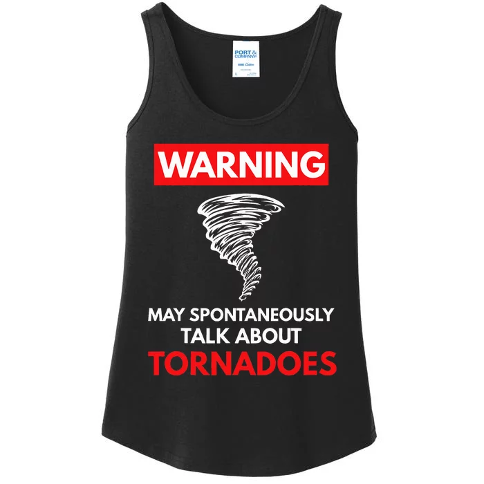 Warning May Spontaneously Talk About Tornadoes Ladies Essential Tank