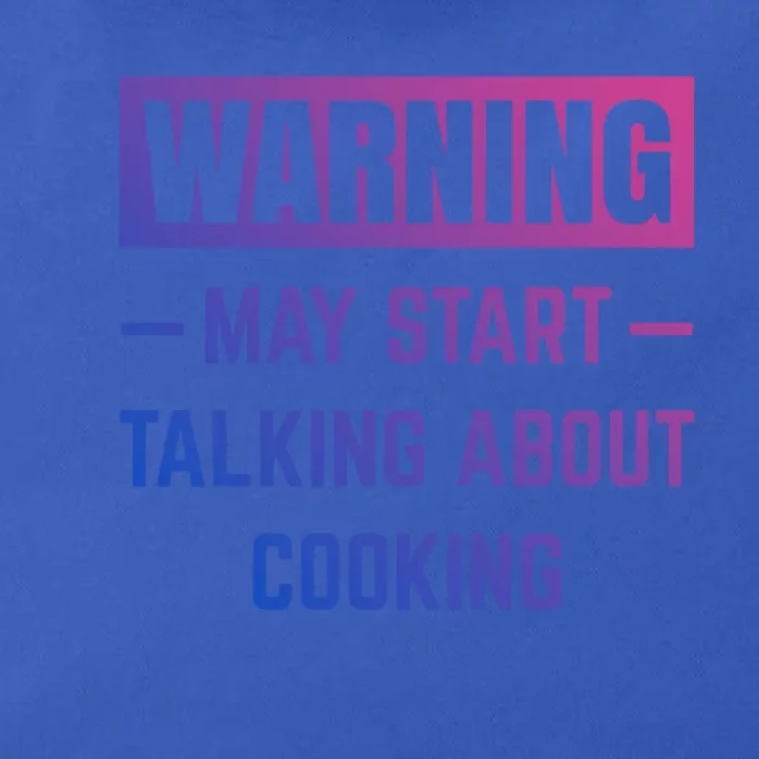 Warning May Start Talking About Cooking Baking Kitchen Chef Gift Zip Tote Bag