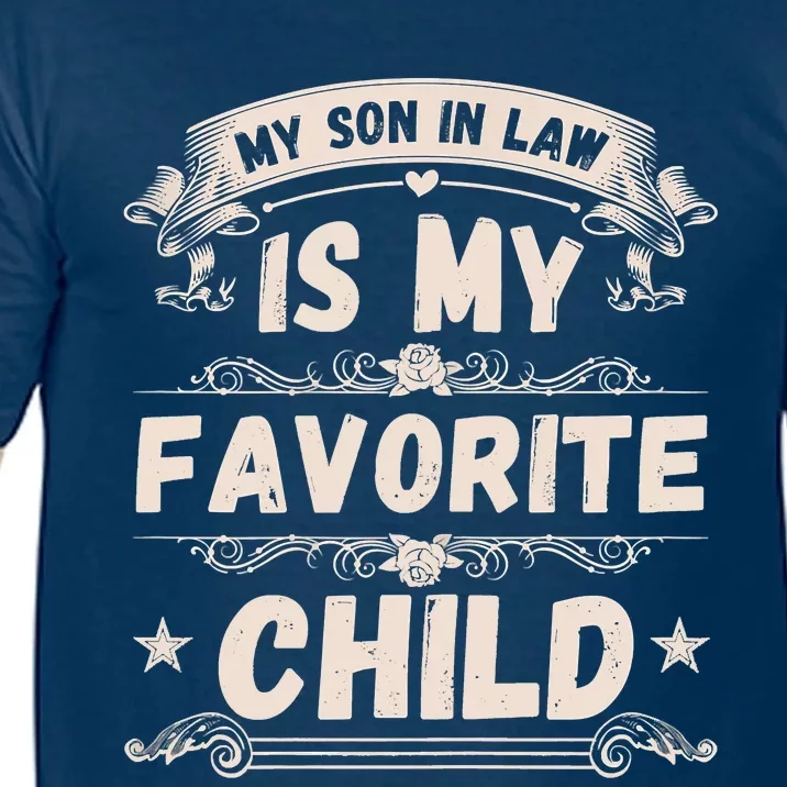 Women My Son In Law Is My Favorite Child Funny Mother Comfort Colors T-Shirt