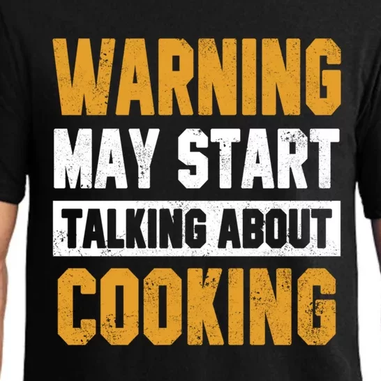 Warning May Start Talking About Cooking Funny Chef Bakery Gift Pajama Set