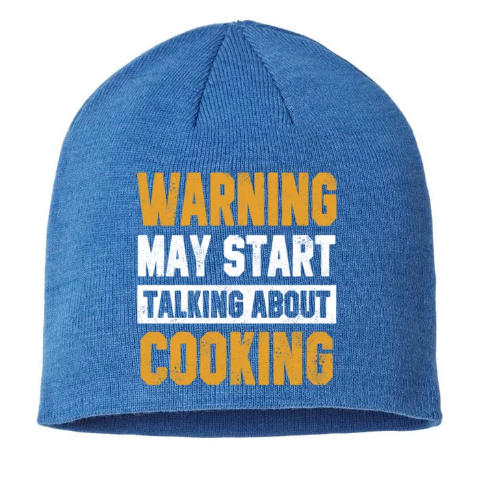 Warning May Start Talking About Cooking Funny Chef Bakery Gift 8 1/2in Sustainable Knit Beanie