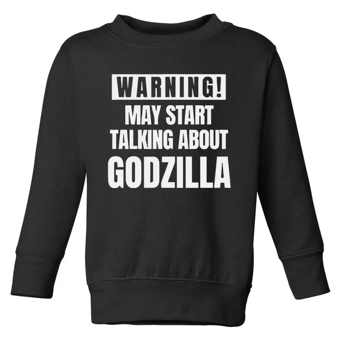 Warning May Start To Talk About Toddler Sweatshirt