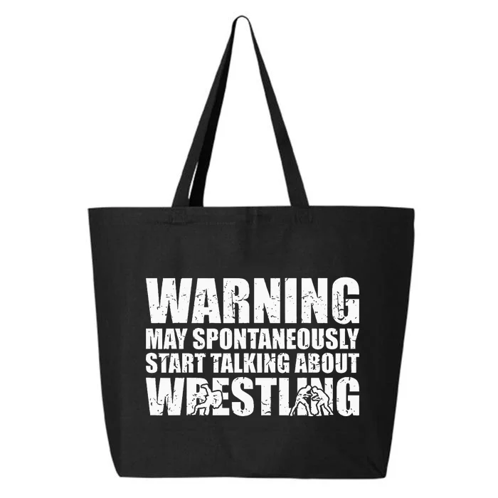 Wrestler May Spontaneously Start Talking About Wrestling 25L Jumbo Tote