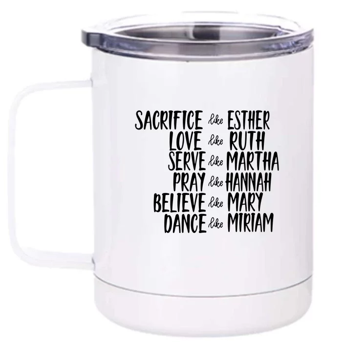 Womens Mens Sacrifice Like Esther Christian Bible Love Pray Front & Back 12oz Stainless Steel Tumbler Cup