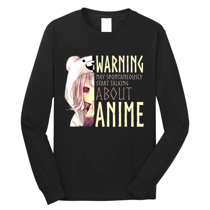 Warning May Spontaneously Start Talking About Anime Long Sleeve Shirt