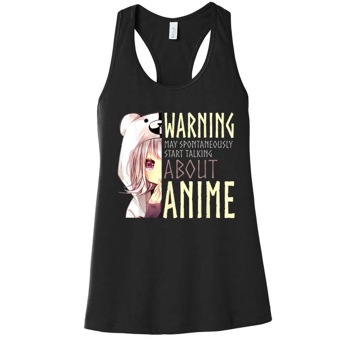 Warning May Spontaneously Start Talking About Anime Women's Racerback Tank