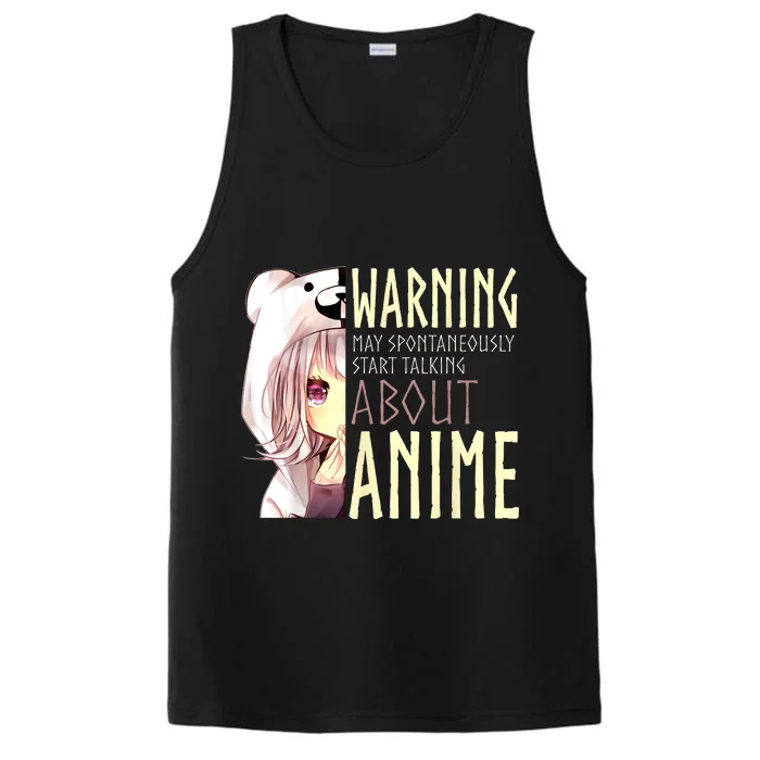 Warning May Spontaneously Start Talking About Anime Performance Tank