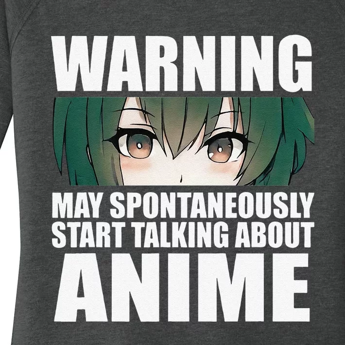 Warning May Spontaneously Start Talking About Anime Women's Perfect Tri Tunic Long Sleeve Shirt