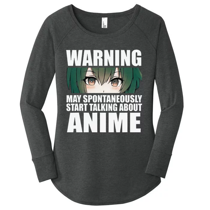 Warning May Spontaneously Start Talking About Anime Women's Perfect Tri Tunic Long Sleeve Shirt