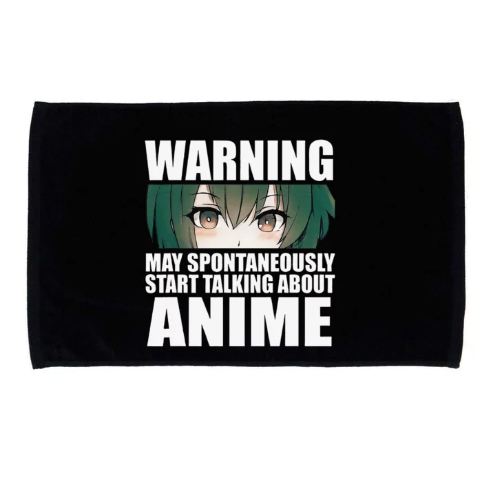 Warning May Spontaneously Start Talking About Anime Microfiber Hand Towel