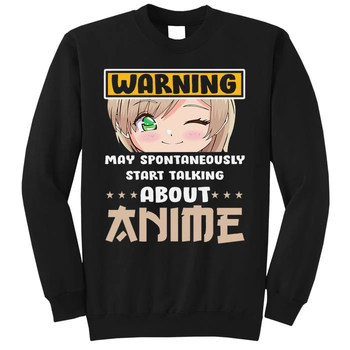 Warning May Spontaneously Talk About Anime Funny Manga Sweatshirt