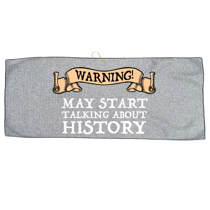 Warning! May Start Talking About History Large Microfiber Waffle Golf Towel